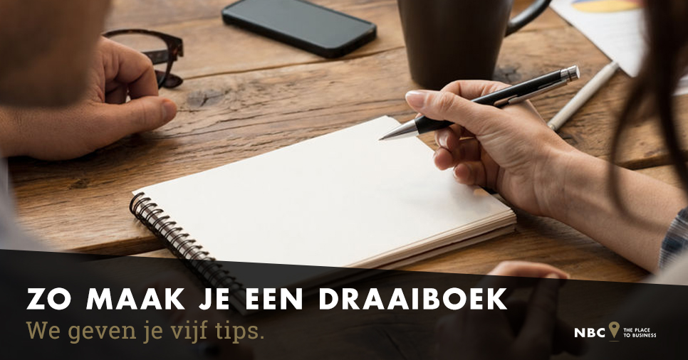 De holy grail van ieder event 5 tips voor een goed draaiboek NBC Congrescentrum De holy grail van ieder event 5 tips voor een goed draaiboek NBC Congrescentrum
